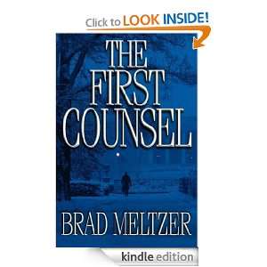 The First Counsel Brad Meltzer  Kindle Store