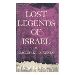   Legends of Israel Dagobert D. (Dagobert David) (1902 ) Runes Books