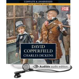 David Copperfield [Unabridged] [Audible Audio Edition]