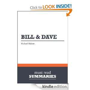 Summary Bill and Dave   Michael Malone How Hewlett and Packard Built 
