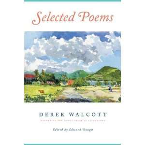  Selected Poems [Paperback] Derek Walcott Books