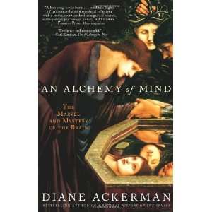   The Marvel and Mystery of the Brain [Paperback] Diane Ackerman Books