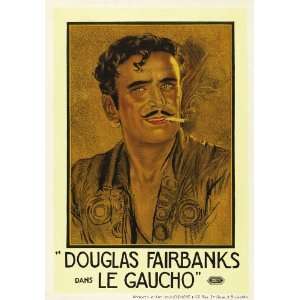  Gaucho Poster French 27x40 Douglas Fairbanks Sr. Lupe 