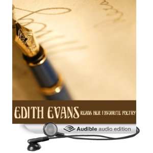 Edith Evans Reads Her Favourite Poetry [Abridged] [Audible Audio 