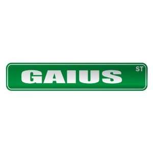   GAIUS ST  STREET SIGN