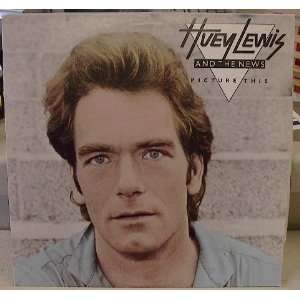 Huey Lewis & the News   Picture This Record Album LP