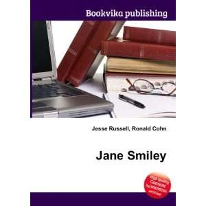 Jane Smiley Ronald Cohn Jesse Russell  Books