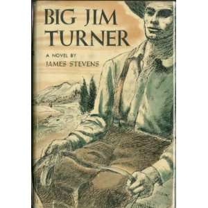  Big Jim Turner James Stevens Books