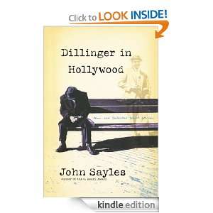 Dillinger in Hollywood New and Selected Short Stories (Nation Books 