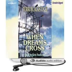  When Dreams Cross Second Chances Series #2 (Audible Audio 