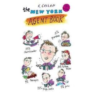  The New York Agent Book K. Callan Books