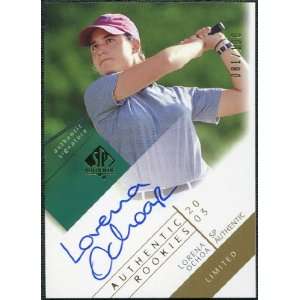 2003 Upper Deck SP Authentic Limited #127 Lorena Ochoa Autograph /100