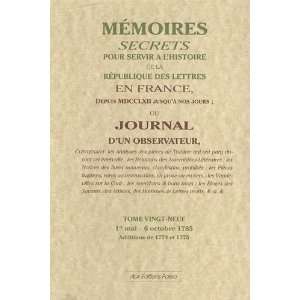  mémoires secrets t.29 ; 1er mai 6 octobre 1785 