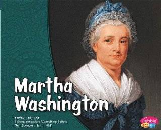 Martha Washington/Martha Washington (Pebble Plus Bilingue/Bilingual 