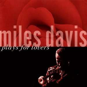  Miles Davis   Miles Davis Plays for Lovers , 96x96