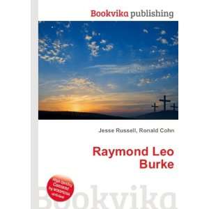  Raymond Leo Burke Ronald Cohn Jesse Russell Books
