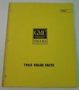 GMC 1965 Truck Value Facts Book w/ Mack Comparison  