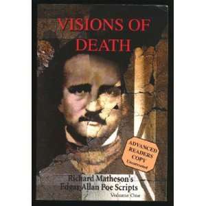   Richard Mathesons Edgar Allan Poe Scripts, Volume One Richard