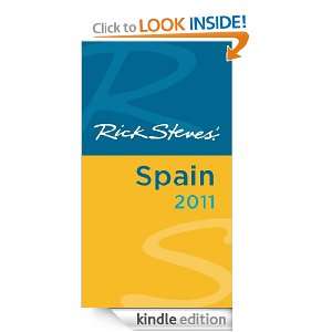 Rick Steves Spain 2011 Rick Steves  Kindle Store