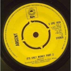   ONLY MONEY PART 2 7 INCH (7 VINYL 45) UK EPIC 1973 ROD ARGENT Music