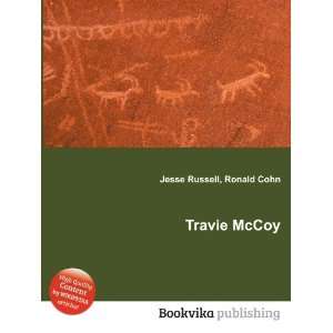 Travie McCoy Ronald Cohn Jesse Russell  Books