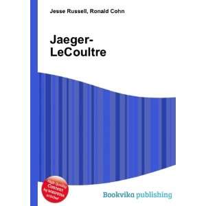  Jaeger LeCoultre Ronald Cohn Jesse Russell Books