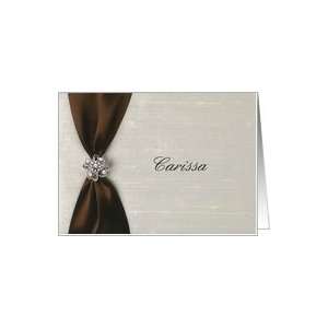  Carissa Bridesmaid Request, Brown Satin Ribbon Look with 