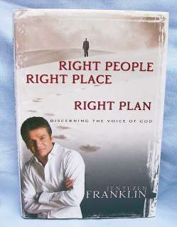 RIGHT PEOPLE, RIGHT PLACE, RIGHT PLAN Jentezen Franklin Hardcover *WOW 