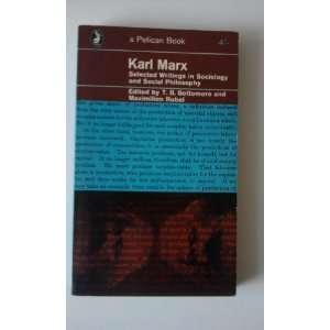  Selected Writings in Sociology & Social Philosophy Karl Marx Books