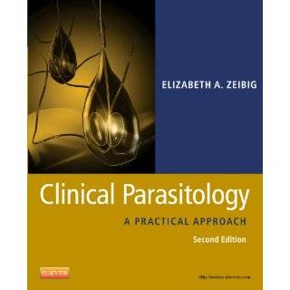 Clinical Parasitology A Practical Approach, 2e by Elizabeth A 