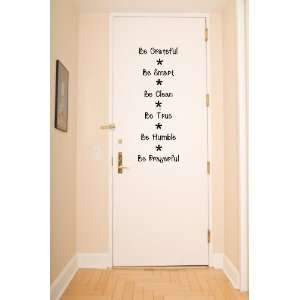  Vinyl Wall Decal   Be Grateful, Be Clean, Be 